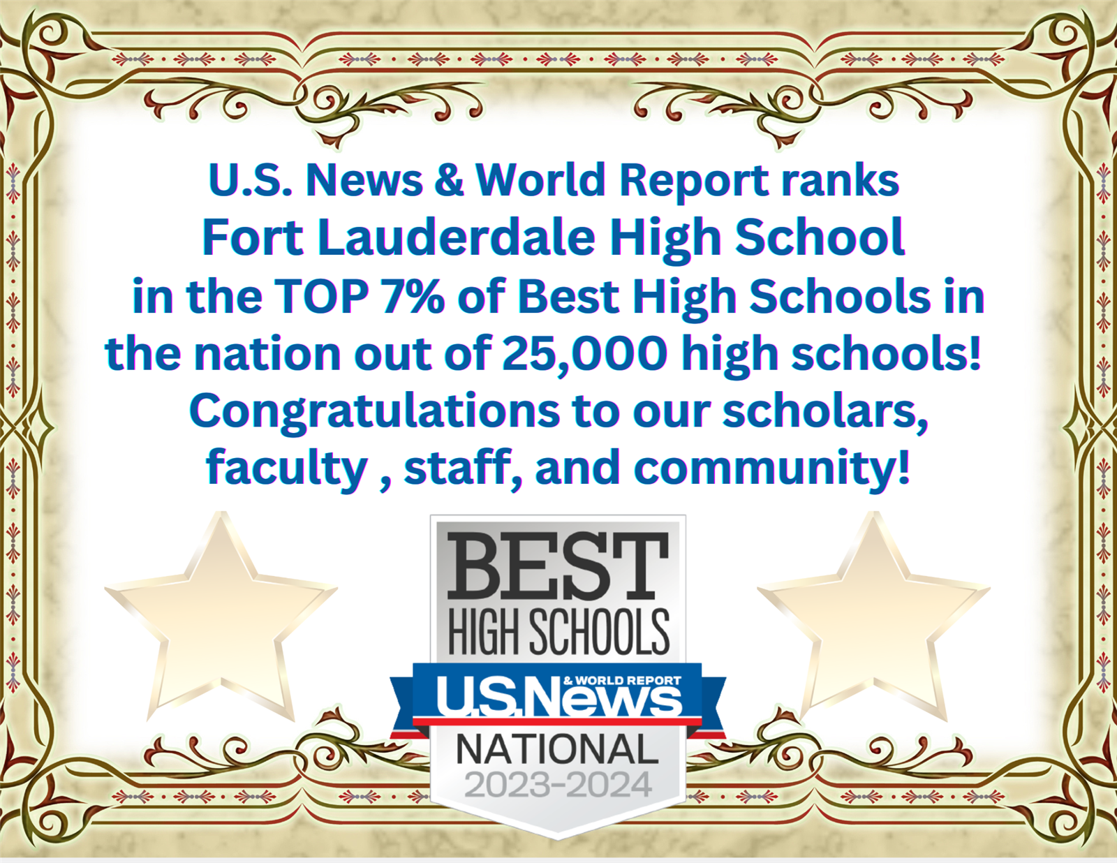  U.S. News & World Report released Top U.S. Schools and Fort Lauderdale HS is on the list!